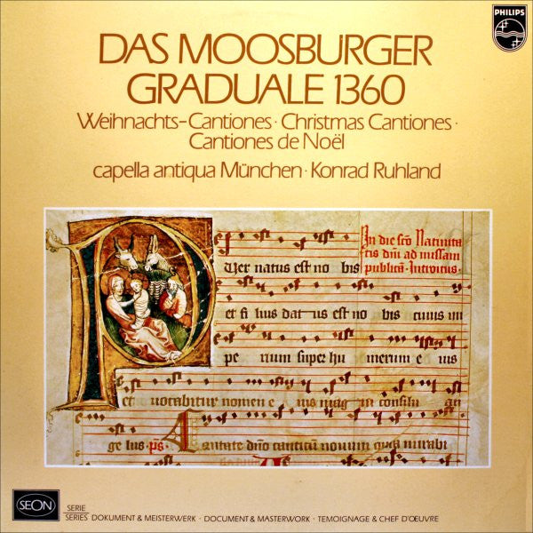 Capella Antiqua München • Konrad Ruhland : Das Moosburger Graduale 1360 (Weihnachts-Cantiones ∙ Christmas Cantiones ∙ Cantiones De Noël) (LP)