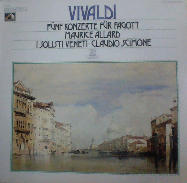 Antonio Vivaldi, Maurice Allard, I Solisti Veneti, Claudio Scimone : Fünf Konzerte Für Fagott (LP)