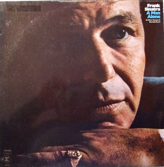 Frank Sinatra : A Man Alone & Other Songs Of Rod McKuen (LP, Album, RE)