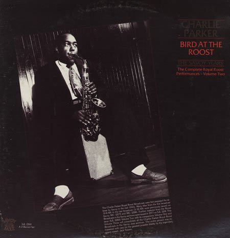 Charlie Parker : Bird At The Roost, The Savoy Years - The Complete Royal Roost Performances, Volume Two (2xLP, Comp, Gat)