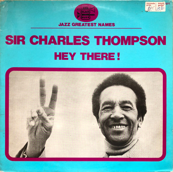 Sir Charles Thompson : Hey There ! (LP, Album)