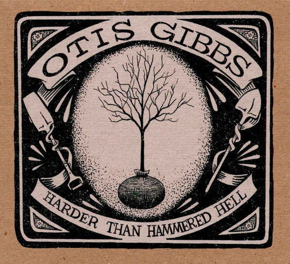 Otis Gibbs : Harder Than Hammered Hell (CD, Album)