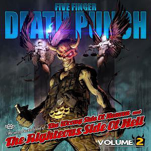 Five Finger Death Punch : The Wrong Side Of Heaven And The Righteous Side Of Hell, Volume 2 (CD, Album)
