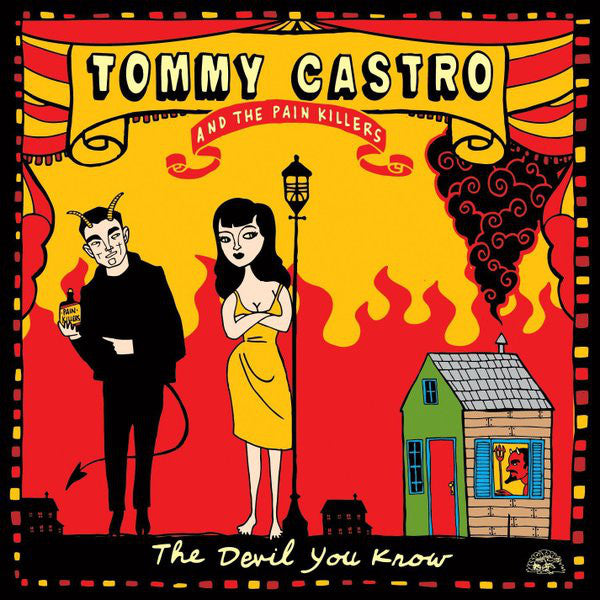 Tommy Castro And The Painkillers : The Devil You Know (CD, Album)