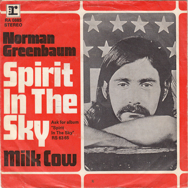 Norman Greenbaum : Spirit In The Sky (7", Single)