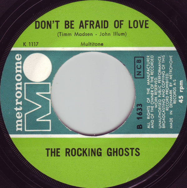Rocking Ghosts : Don't Be Afraid Of Love / Marianne (7", Single, Lar)