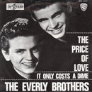 Everly Brothers : The Price Of Love (7", Single)