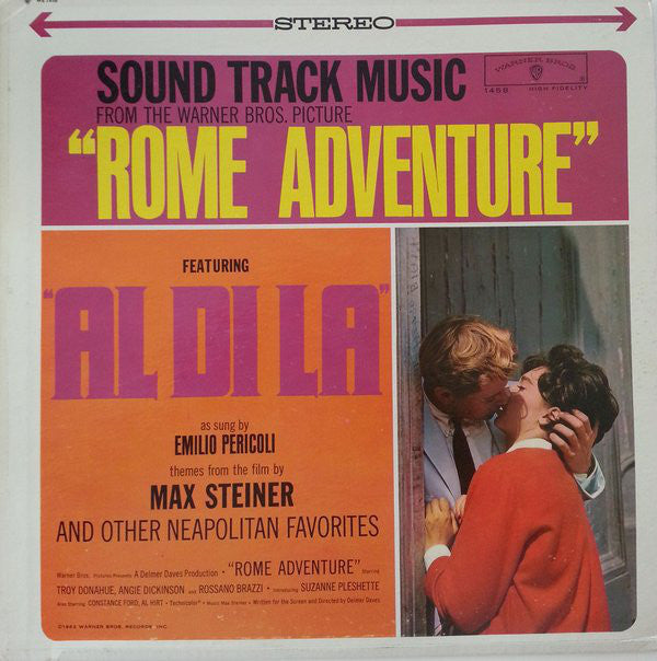 Max Steiner, The Cafe Milano Orchestra : Sound Track Music From The Warner Bros. Picture "Rome Adventure" And Other Neapolitan Favorites (LP, Album)