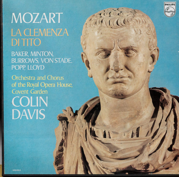 Wolfgang Amadeus Mozart, Sir Colin Davis, Janet Baker, Yvonne Minton, Stuart Burrows, Frederica von Stade, Lucia Popp, Robert Lloyd (4), Orchestra Of The Royal Opera House, Covent Garden And Chorus Of The Royal Opera House, Covent Garden : La Clemenza Di Tito (3xLP + Box)