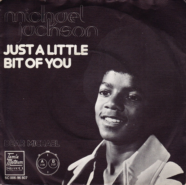 Michael Jackson : Just A Little Bit Of You / Dear Michael (7", Single)