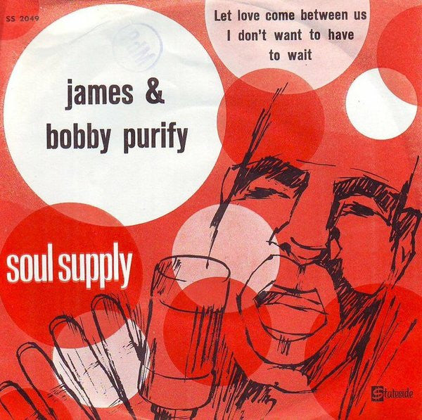 James & Bobby Purify : Let Love Come Between Us (7", Sin)