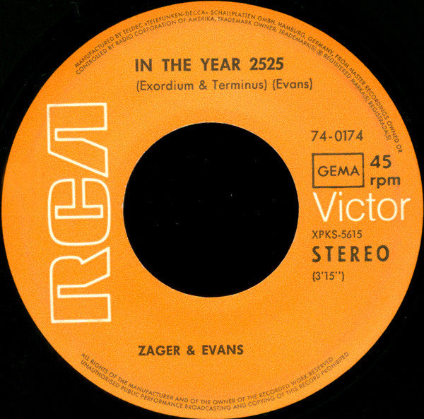 Zager & Evans : In The Year 2525 (7", Single)