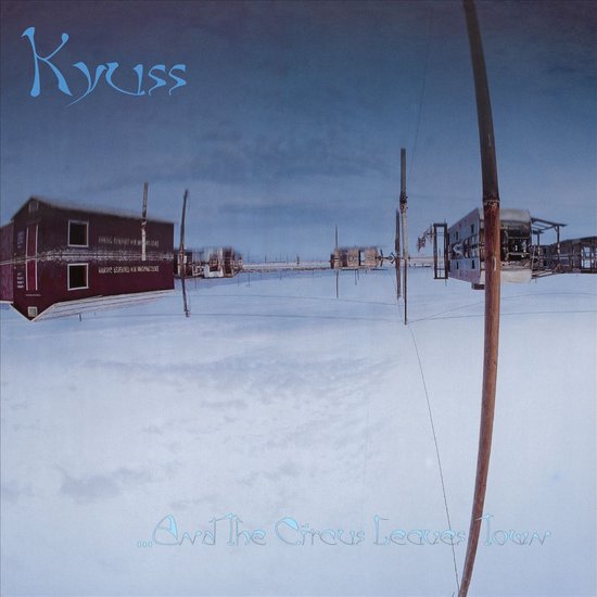 Kyuss - ...And The Circus Leaves Town (LP) - Discords.nl