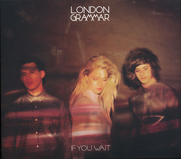 London Grammar : If You Wait (CD, Album)