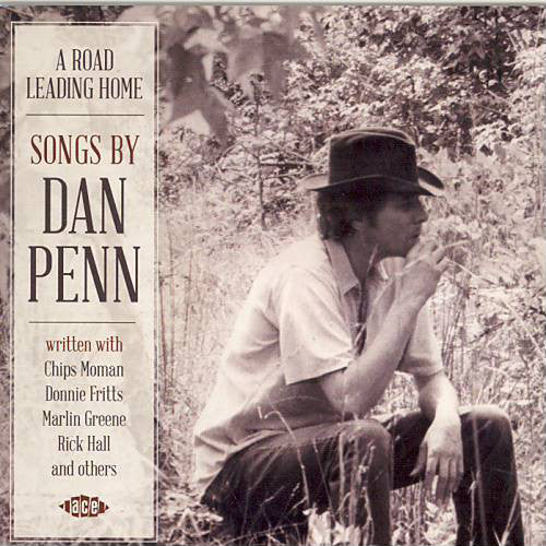 Dan Penn : A Road Leading Home (Songs By Dan Penn) (CD, Comp)