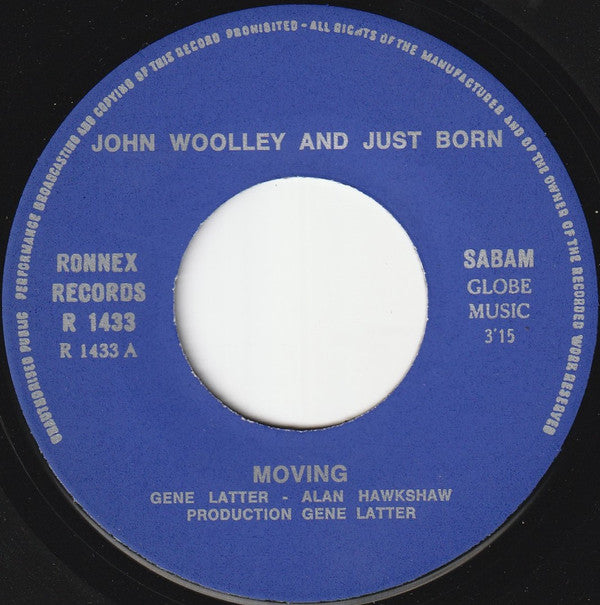 John Woolley & Just Born : Moving (7", Single)