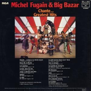 Michel Fugain & Le Big Bazar : Chante… Greatest Hits (LP, Comp)