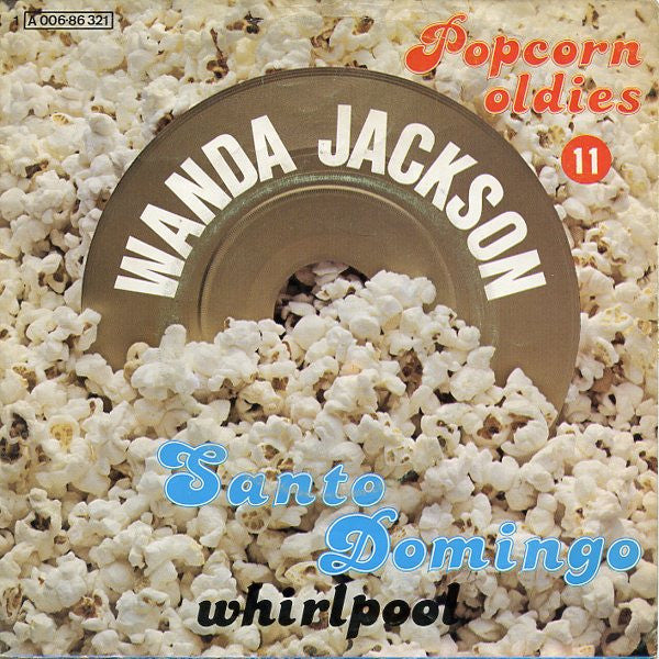 Wanda Jackson : Santo Domingo / Whirlpool (7", Single)
