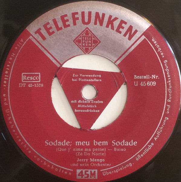 Jerry Mengo Et Son Orchestre : Sodade, Meu Bem Sodade / O Cangaceiro (7", Single)