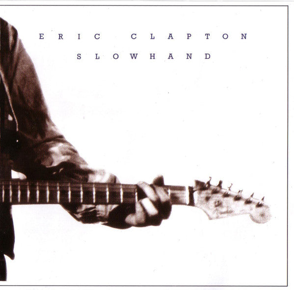 Eric Clapton : Slowhand (CD, Album, RE, RM)