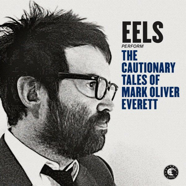 Eels : The Cautionary Tales Of Mark Oliver Everett (2xCD, Album, Dlx)