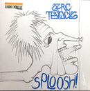 Ozric Tentacles : Sploosh! (12", RE, 180)