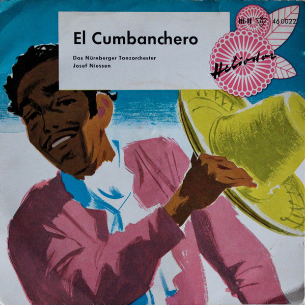 Orchester Josef Niessen : El Cumbanchero (7", EP, Mono)