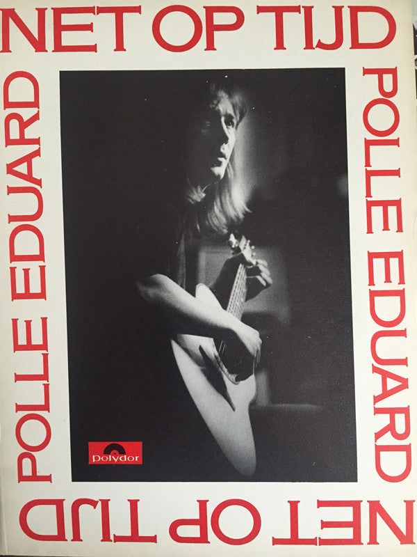 Polle Eduard : Net Op Tijd (LP, Album)