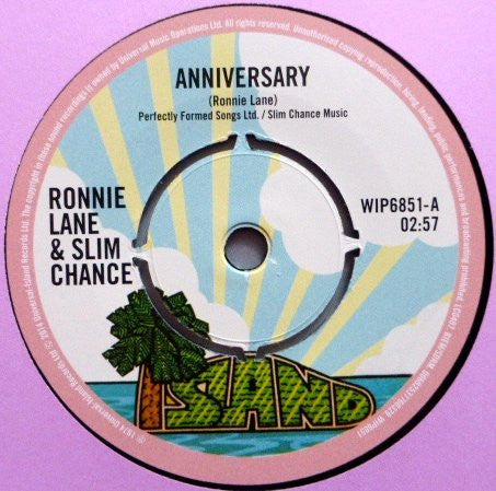 Ronnie Lane & Slim Chance : Anniversary (7", Single, Ltd, 4-P)