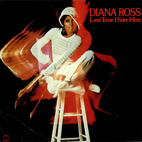 Diana Ross : Last Time I Saw Him (LP, Album, RE)