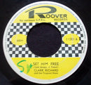 Clark Richard And The Tropical Stars : Set Him Free (7", Single)