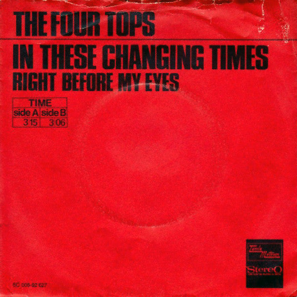 Four Tops : In These Changing Times (7", Single)