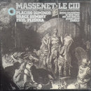 Jules Massenet - Placido Domingo, Grace Bumbry, Paul Plishka, The Opera Orchestra Of New York, Eve Queler :  Le Cid (3xLP, Album + Box, Album)