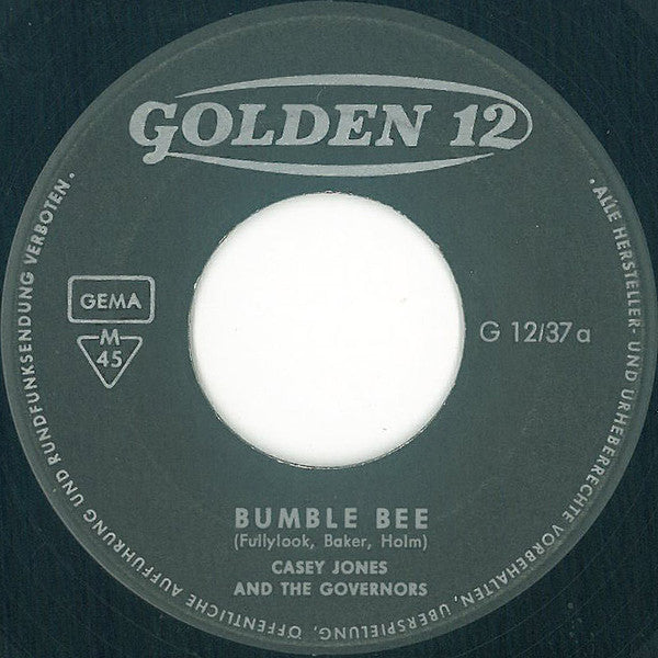 Casey Jones & The Governors : Bumble Bee (7", Single, Mono)