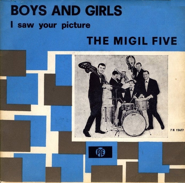 Migil Five : Boys And Girls (7", Single)