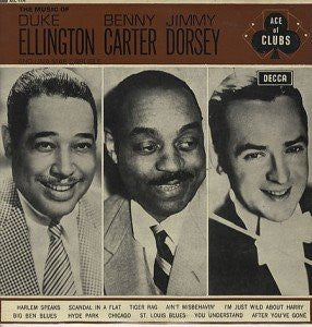 Duke Ellington, Benny Carter, Jimmy Dorsey And Una Mae Carlisle : The Music Of (LP, Comp, Mono)