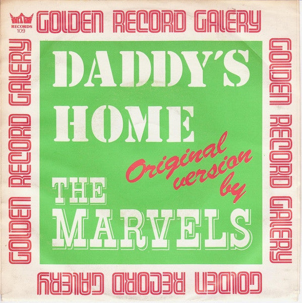 The Marvels : Daddy's Home (7", Single, Rei)