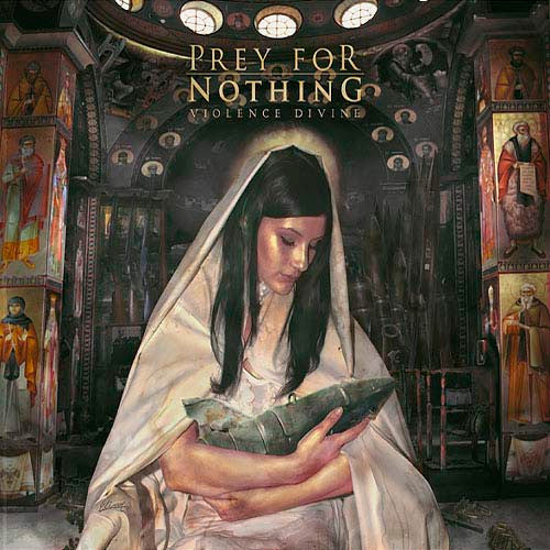 Prey For Nothing : Violence Divine  (CD, Album)