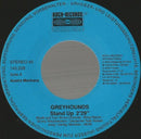 Greyhounds : Stand Up (7", Single)