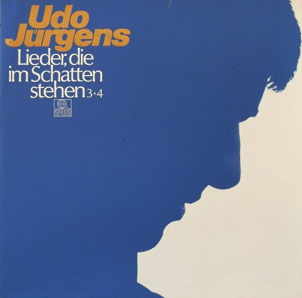 Udo Jürgens : Lieder, Die Im Schatten Stehen 3+4 (2xLP, Comp, Gat)