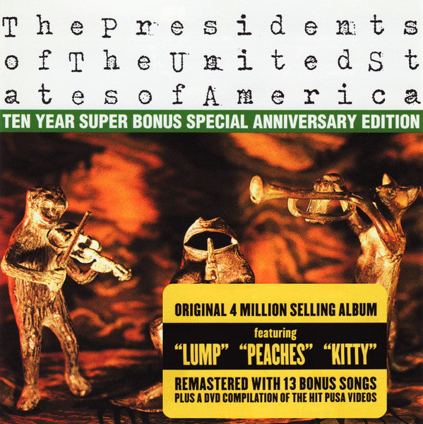 The Presidents Of The United States Of America : The Presidents Of The United States Of America (CD, Album, RE, RM, Ten + DVD-V, NTSC)