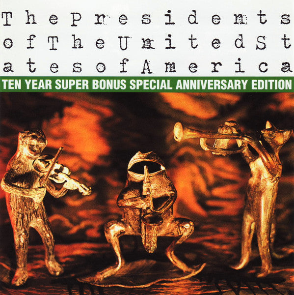 The Presidents Of The United States Of America : The Presidents Of The United States Of America (CD, Album, RE, RM, Ten + DVD-V, NTSC)