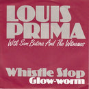 Louis Prima With Sam Butera And The Witnesses : Whistle-Stop (7", Single, RE)