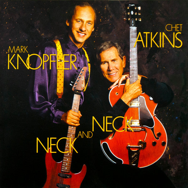 Chet Atkins And Mark Knopfler : Neck And Neck (LP, Album, RE)