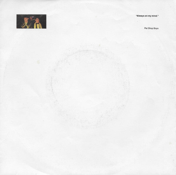 Pet Shop Boys - Always On My Mind (7-inch Single Tweedehands) - Discords.nl