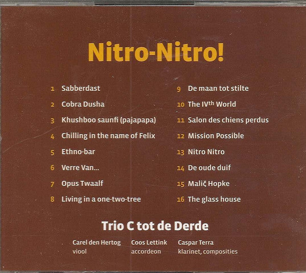 Trio C Tot De Derde - Nitro-Nitro! (CD) - Discords.nl