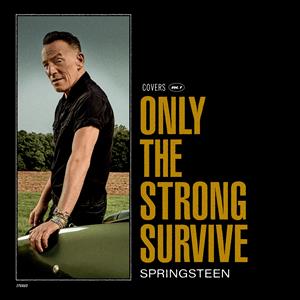Bruce Springsteen - Only The Strong Survive - Orbit Orange Vinyl (LP) (11-11-2022) - Discords.nl