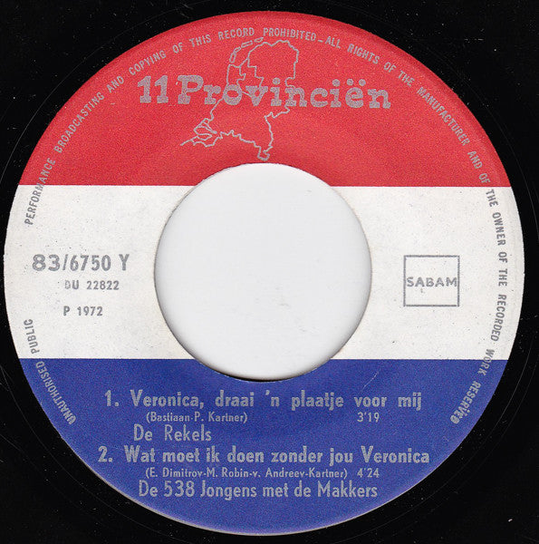 Vader Abraham En Zijn Goede Zonen / Jacques Herb En De Makkers : Veronica 538 (7", Single)