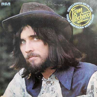 Tom Pacheco : Swallowed Up In The Great American Heartland (LP, Album)