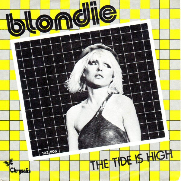 Blondie : The Tide Is High (7", Single, Gre)
